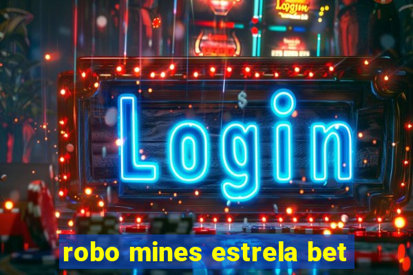 robo mines estrela bet